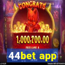 44bet app